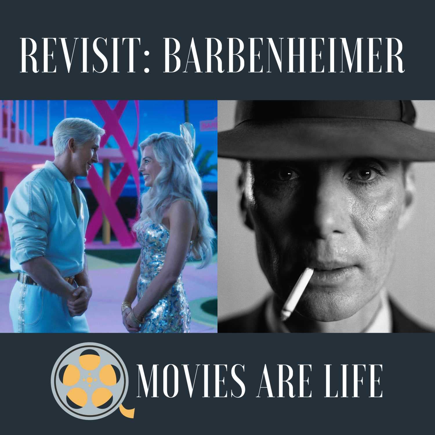 Revisit: Barbenheimer